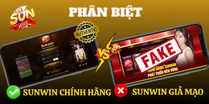 Một số cách Phân biệt Sunwin chính hãng và giả mạo